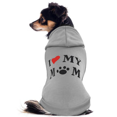 "I Love Mom" Dog Hoodie | Fleece-Lined Sweatshirt for Small Dogs | XS-2XL - Fun Stuff Gift Shop